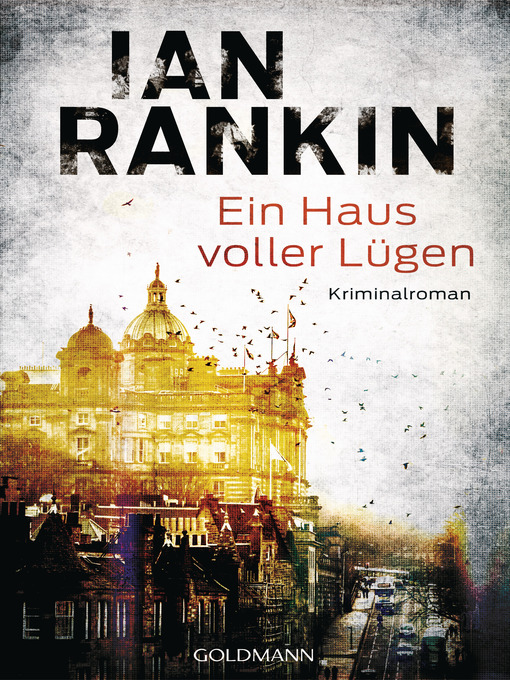Title details for Ein Haus voller Lügen by Ian Rankin - Available